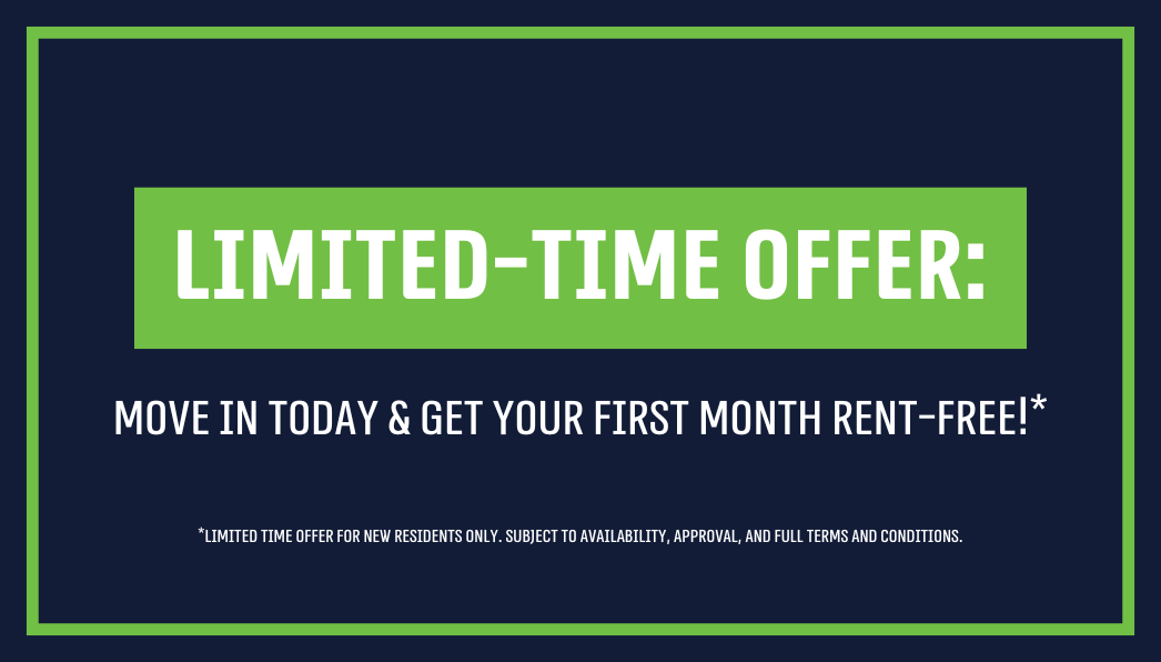**Limited-Time Offer: Move In Today & Get Your First Month Rent-Free!**
