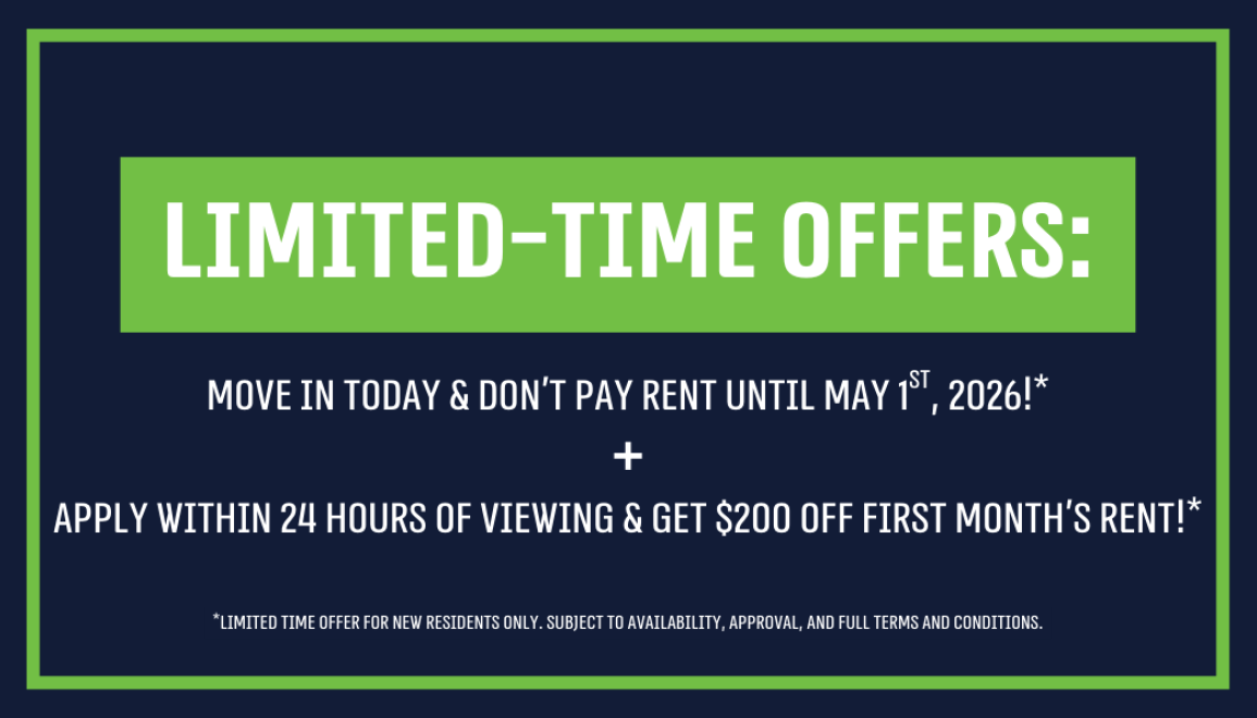**Limited-Time Offers: Move In Today & Don’t Pay Rent Until May 1st, 2026 + Apply Within 24 Hours of Viewing & Get $200 Off First Month's Rent!**