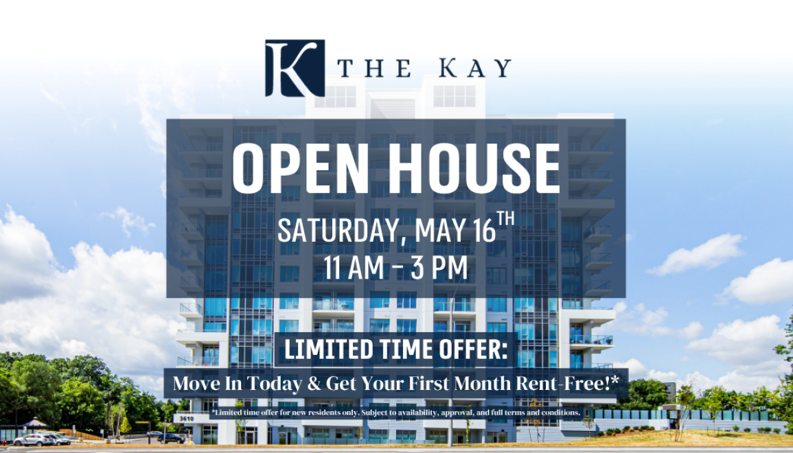 The Kay Open House May 16