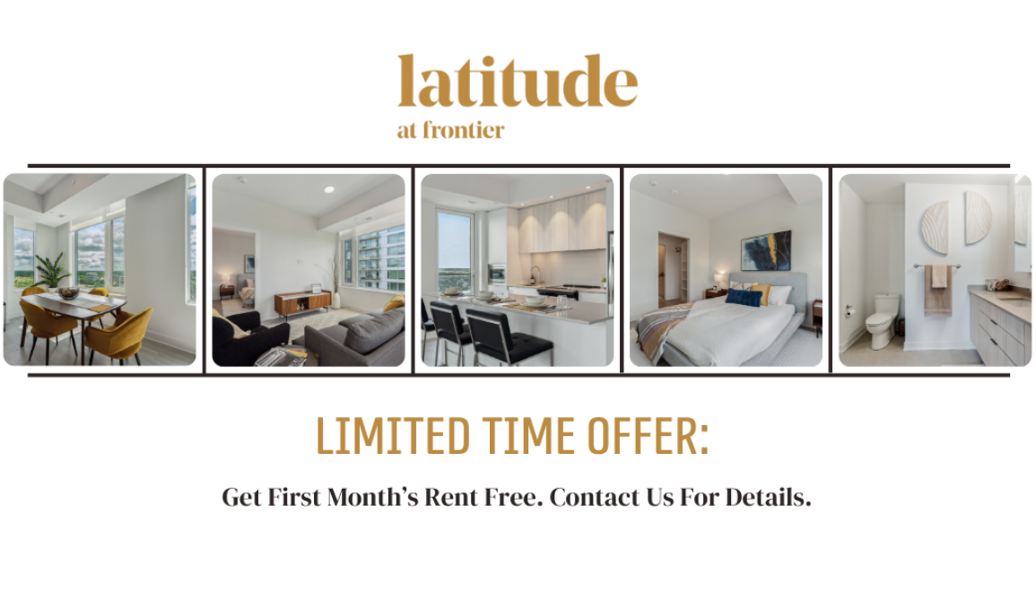 **Limited-Time Offer: First Month Rent Free.**