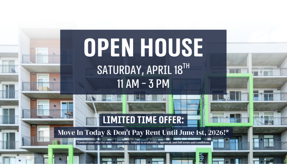 Join us for an OPEN HOUSE on Saturday, April 18th, from 11 AM - 3 PM! + Limited-Time Offer: Move In Today & Don't Pay Rent Until June 1st, 2026!*